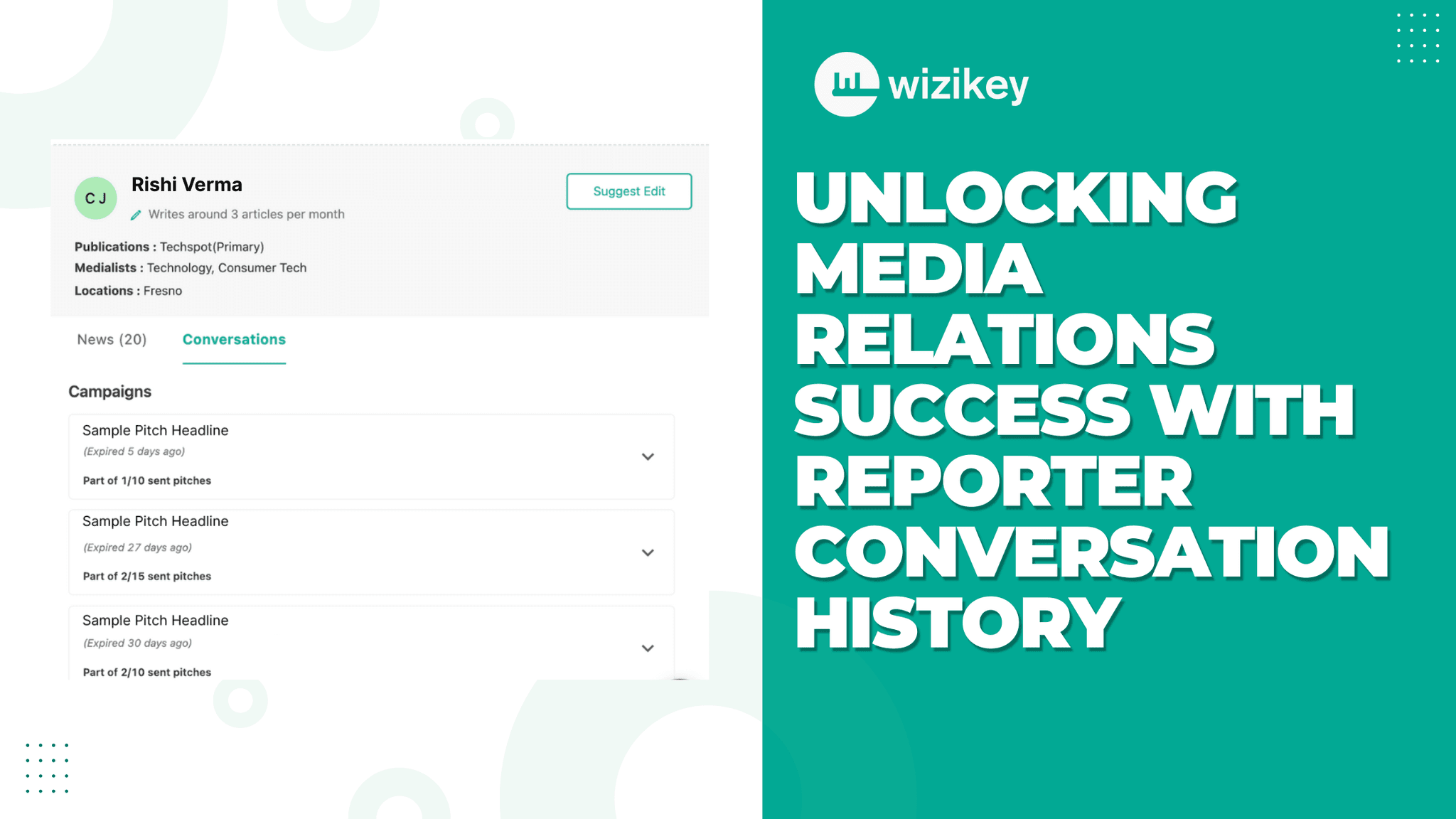 Unlocking Media Relations Success With Reporter Conversation History